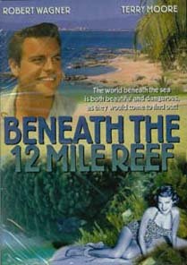 Beneath The 12 Mile Reef/Beneath The 12 Mile Reef@Clr@Nr